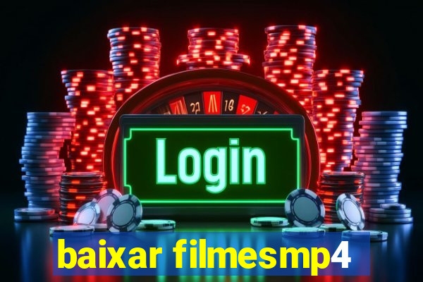 baixar filmesmp4